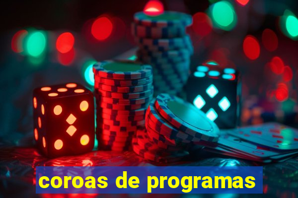 coroas de programas